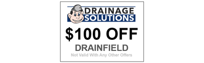 COUPON - $100 OFF DRAINFIELD